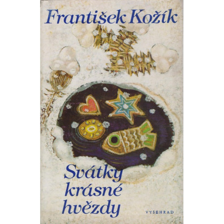 Svátky krásné hvězdy - František Kožík