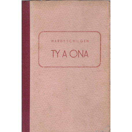 Ty a ona - Hardy Schilgen (1948)