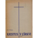 Kristus v církvi - František Grivec (brož.)