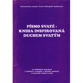 Písmo svaté - kniha inspirovaná Duchem svatým