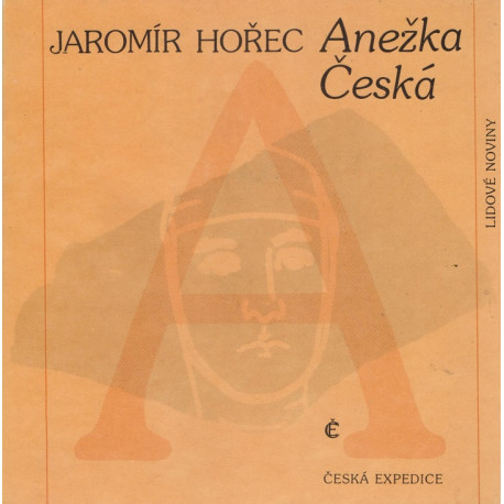 Anežka Česká - Jaromír Hořec