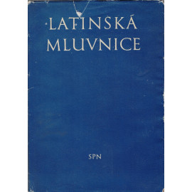 Latinská mluvnice - Zdeněk Quitt, Pavel Kucharský (1972)