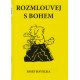 Rozmlouvej s Bohem - Josef Havelka (2024)