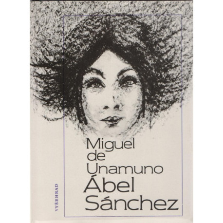 Ábel Sánchez - Miguel de Unamuno