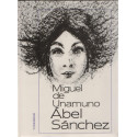 Ábel Sánchez - Miguel de Unamuno