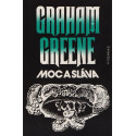 Moc a sláva - Graham Greene