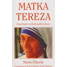 Matka Tereza - Navin Chawla