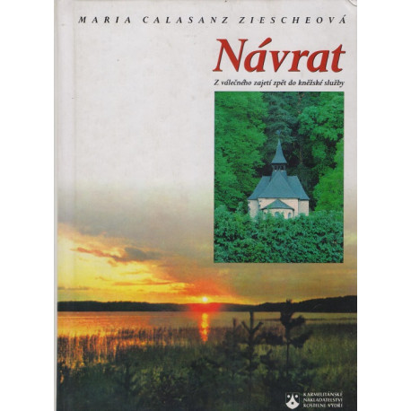 Návrat - Maria Calasanz Ziescheová