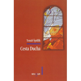 Cesta Ducha - Tomáš Špidlík