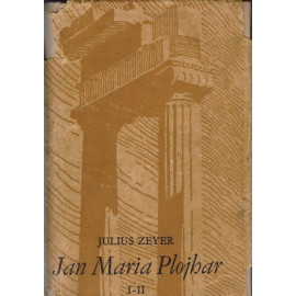 Jan Maria Plojhar I. a II. - Julius Zeyer (1947)