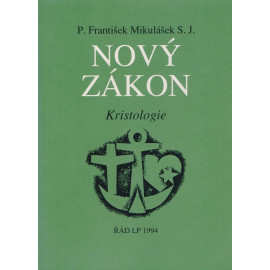 Nový zákon - P. František Mikulášek S.J.