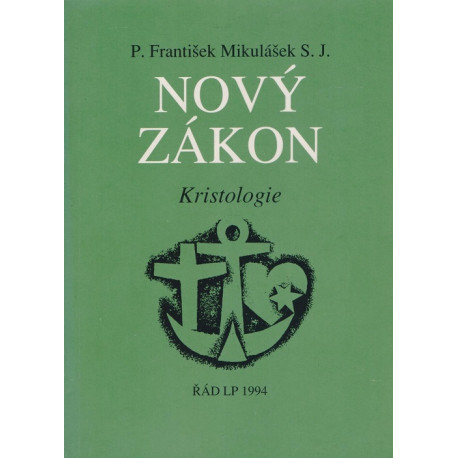 Nový zákon - P. František Mikulášek S.J.