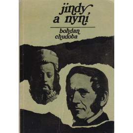 Jindy a nyní - Bohdan Chudoba