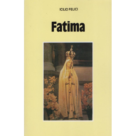 Fatima - Icilio Felici (2000)