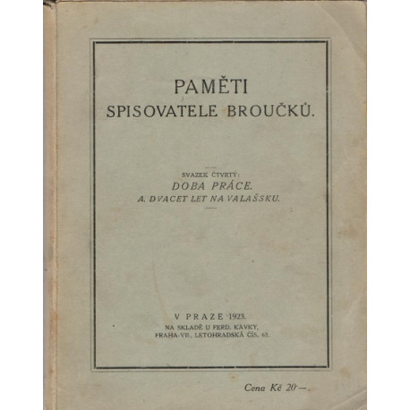 Paměti spisovatele broučků svazek 4. - Jan Karafiát (brož.)