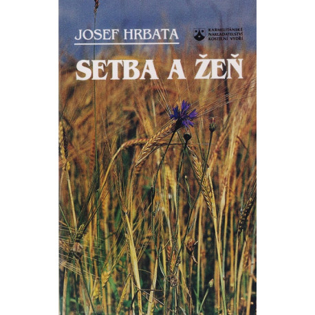 Setba a žeň - Josef Hrbata (1996)