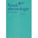 Vznik christologie - Petr Pokorný