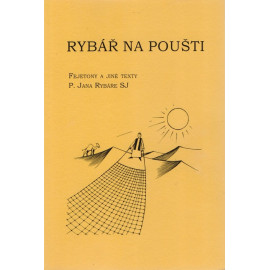 Rybář na poušti - Jan Rybář