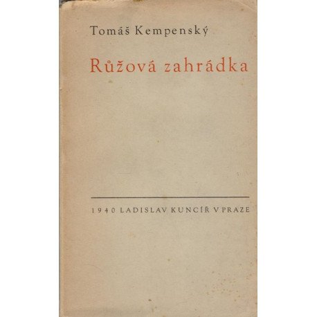 Růžová zahrádka - Tomáš Kempenský