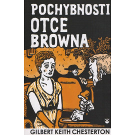 Pochybnosti otce Browna - Gilbert Keith Chesterton