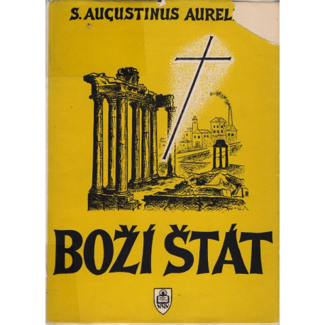 Boží štát II. sv. - sv. Aurelius Augustín (brož.)