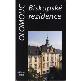 Olomouc - Biskupská rezidence - Miloslav Pojsl