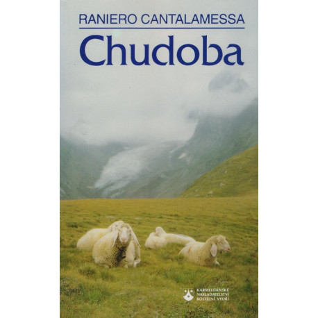 Chudoba - Raniero Cantalamessa