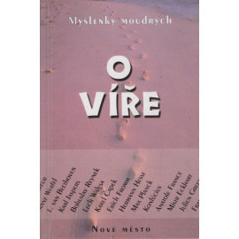 O víře - Myšlenky moudrých - Wilhelm Mühs