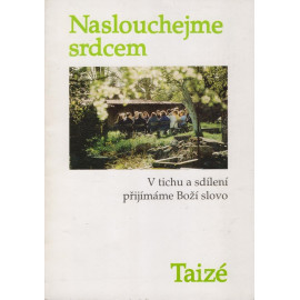 Naslouchejme srdcem Taize