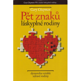 Pět znaků láskyplné rodiny - Gary Chapman