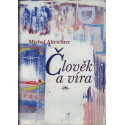 Člověk a víra - Michal Altrichter