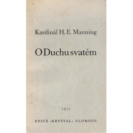 O Duchu svatém - Kardinál H. E. Manning (brož.)