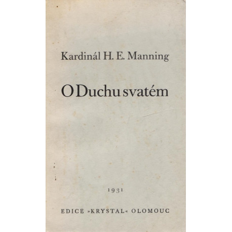 O Duchu svatém - Kardinál H. E. Manning (brož.)