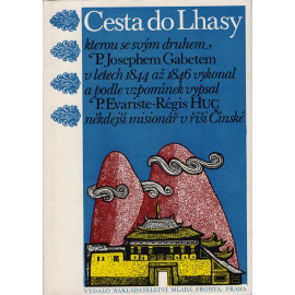 Cesta do Lhasy - P. Evariste-Régis Huc