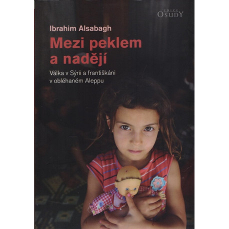 Mezi peklem a nadějí - Ibrahim Alsabagh