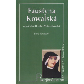 Faustyna Kowalská - Elena Bergadano