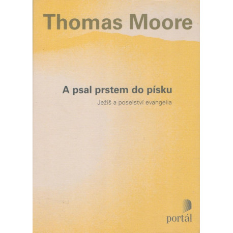 A psal prstem do písku - Thomas Moore