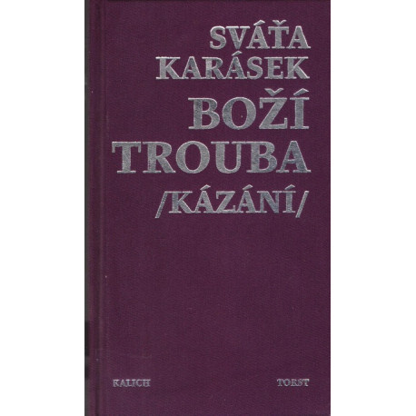 Boží trouba - Sváťa Karásek