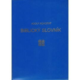 Biblický slovník - Adolf Novotný (1956)