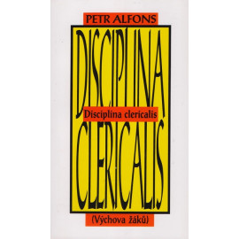 Disciplina clerikalis -  Petr Alfons