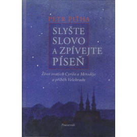 Slyšte slovo a zpívejte píseň - Petr Piťha (váz.)