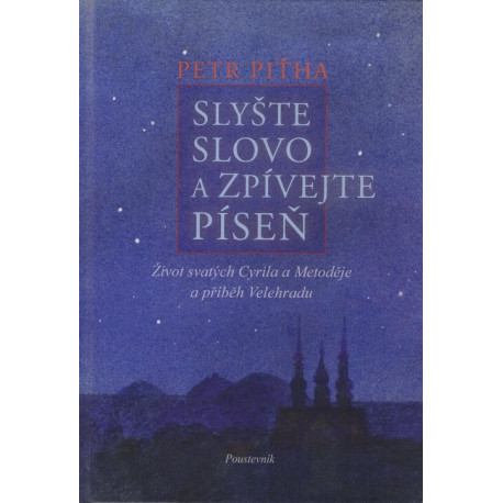 Slyšte slovo a zpívejte píseň - Petr Piťha (váz.)