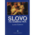 Slovo na dobrou noc - Ludvík Černoch