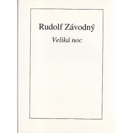 Veliká noc - Rudolf Závodný