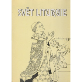 Svět liturgie - E. G. Šidlovský, O.Praem.