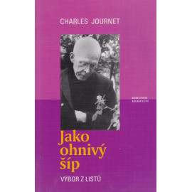 Jako ohnivý šíp - Charles Journet (2003)