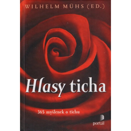 Hlasy ticha - Wilhelm Mühs