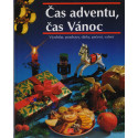 Čas adventu, čas vánoc - Anette Kolb