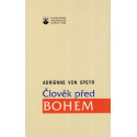 Člověk před Bohem - Adrienne von Speyr