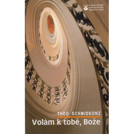 Volám k tobě, Bože - Theo Schmidkonz